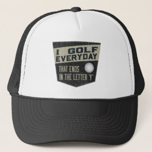 Funny Golf Hat - I Golf Everyday