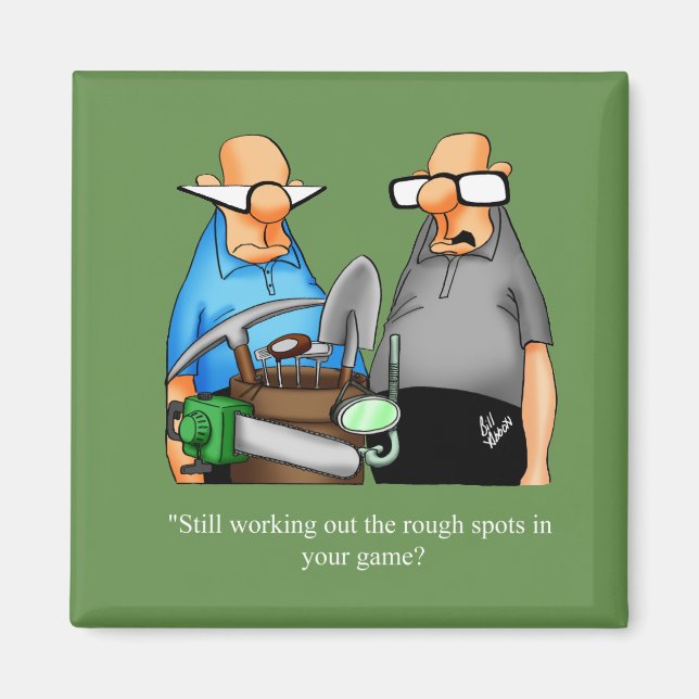 Funny Golf Humour Magnet (Front)
