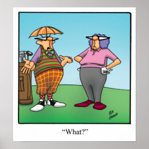Funny Golf Humour Poster Gift