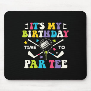 Funny Golf Its A Birthday Par Tee Shirt Golfer Boy Mouse Mat