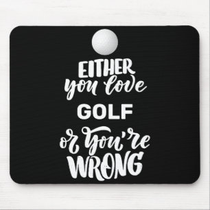 Funny Golf Love Golfing Golfer  Mouse Mat