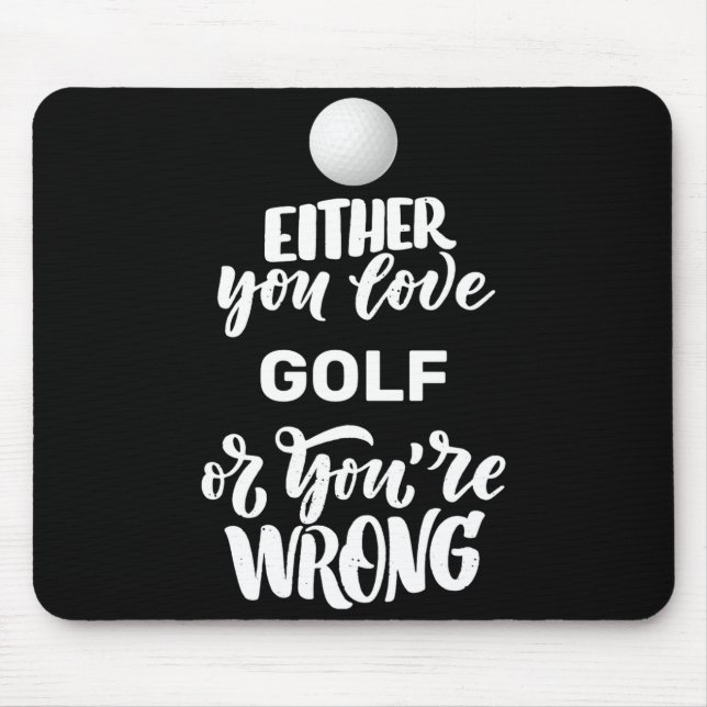 Funny Golf Love Golfing Golfer  Mouse Mat (Front)