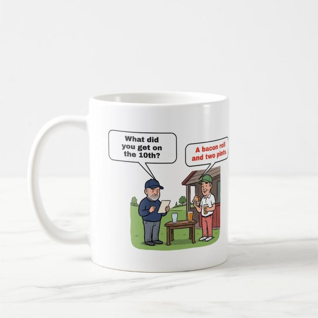 Funny Golf Mug: A Bacon Roll and Two Pints Coffee Mug (Creator Uploaded)