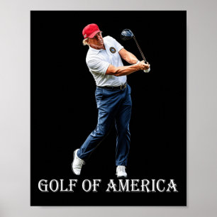 Funny Golf Of America Donald Trump Poster