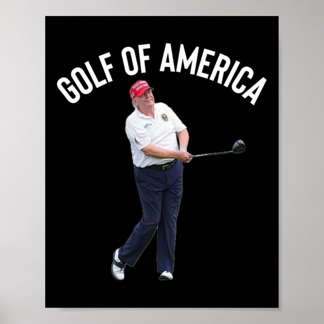 Funny Golf Of America Donald Trump Pun  Poster (Front)