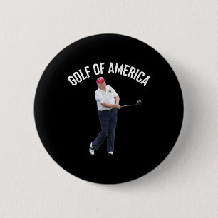 Funny Golf Of America Donald Trump Pun T-shirt.png 6 Cm Round Badge