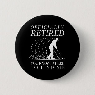 Funny Golf Officially Retired Golfer Golfing Retir 6 Cm Round Badge