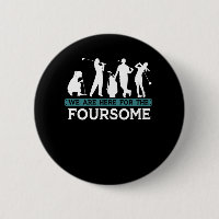 Funny Golf Player Foursome Golfer Quotes
