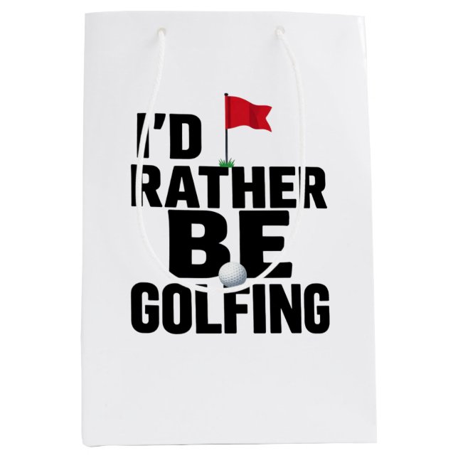 Funny Golf Quote for Golf Addicts  Medium Gift Bag (Front)