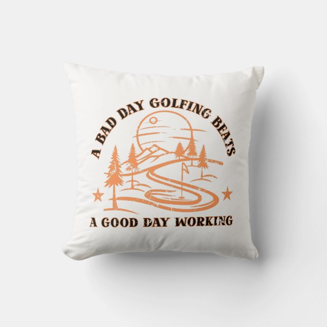 Funny Golf Quote | Golfing Lover Cushion (Front)