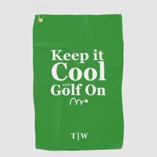Funny Golf Quote Keep It Cool And Golf On Initials Towel