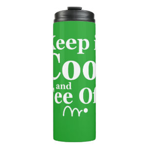 Funny Golf Quote Keep It Cool And Tee Off Thermal Tumbler