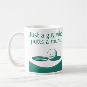 funny golf quote putts a round coffee mug