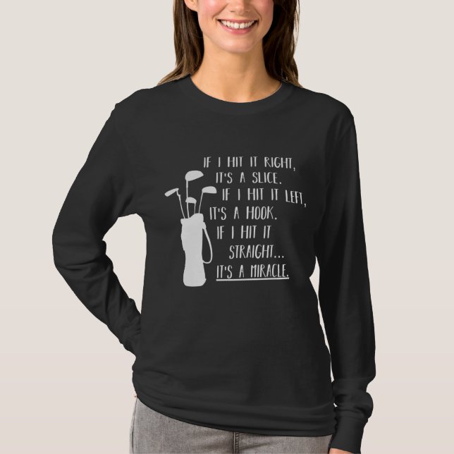 Funny Golf Sayings Funny Golfing T-Shirt (Front)