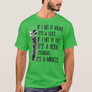 Funny Golf Sayings T-Shirt