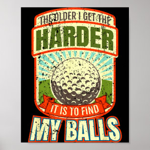 Funny Golf Shirts For Men, Funny Golfer S  Poster