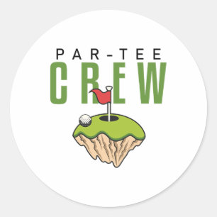 Funny Golf Shirts Let's Par Tee Crew Golfer Matchi Classic Round Sticker