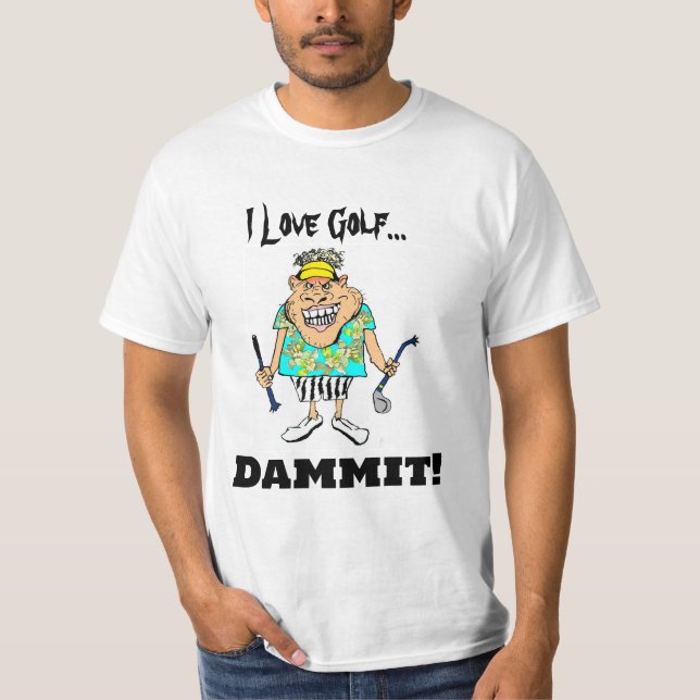 Funny golf T-Shirt (Front)