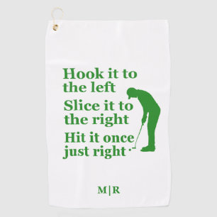 Funny Golf Theme Quote Hook it, Slice it, Hit it Towel