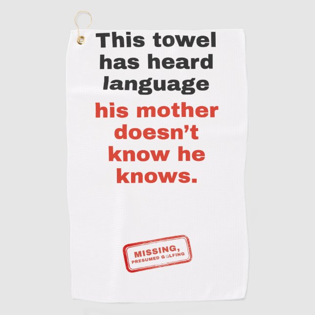 Funny Golf Towel: Heard Language Towel (Front)