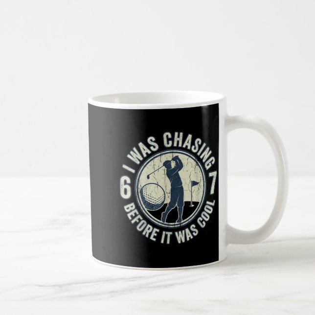 Funny Golfer 67 Meme Golf Joke Chasing 67  Coffee Mug (Right)