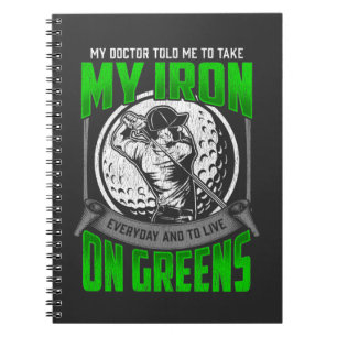 Funny Golfer Course Quote Golf Player Humor Notebook