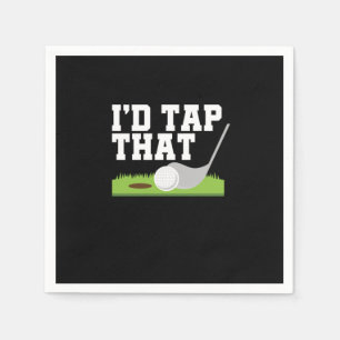 Funny Golfer Puns Id Tap That Adult Joke Golf Golf Napkin
