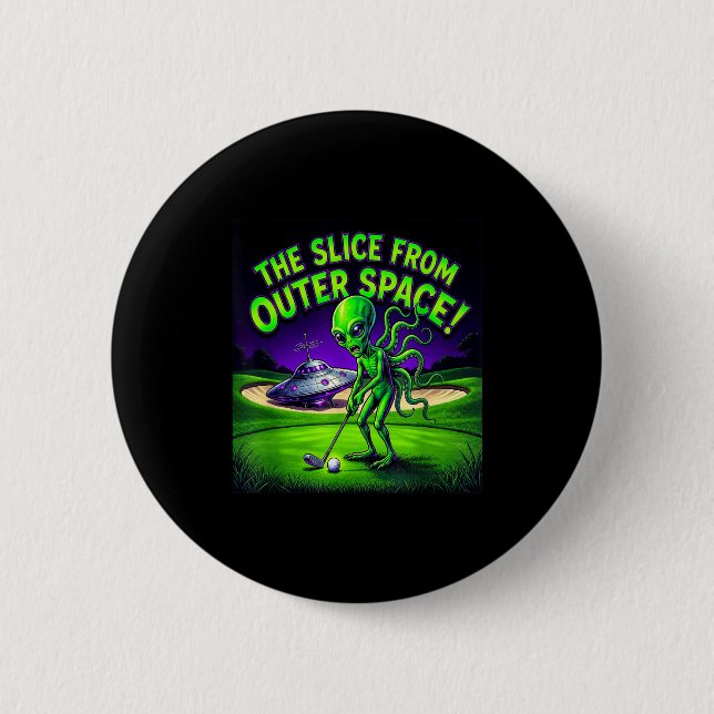 Funny golfing alien the slice from outer space 6 cm round badge (Front)
