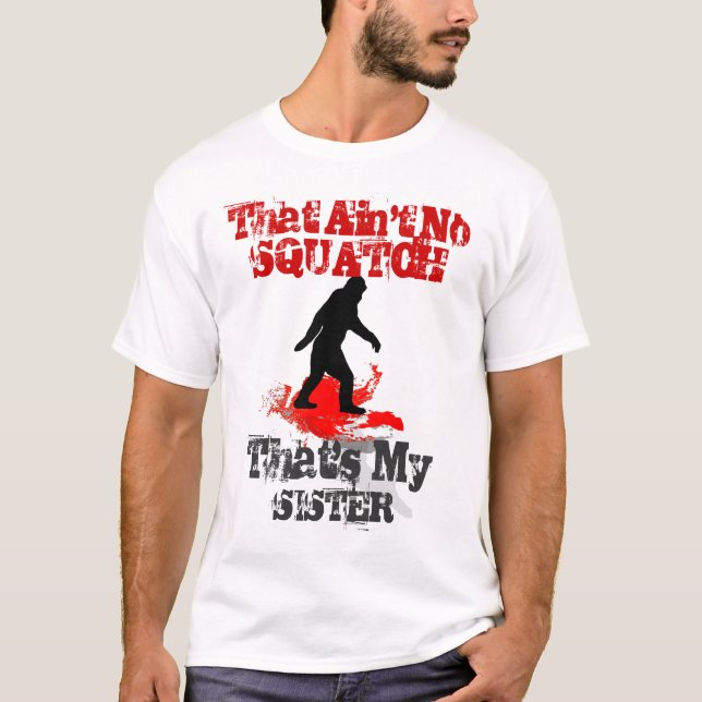 Funny Gone Squatchin Bigfoot personalised T-Shirt (Front)
