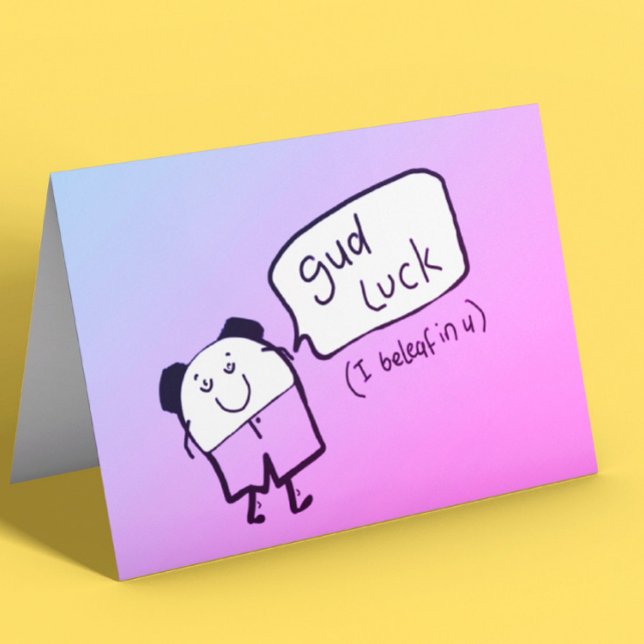 Funny Good Luck Card (Creator Uploaded)