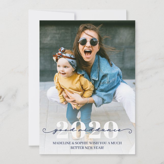 Funny Good Riddance Photo Happy New Year Holiday Card (Front)