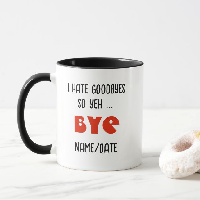 FUNNY Goodbye Gift Personalised MUG (With Donut)