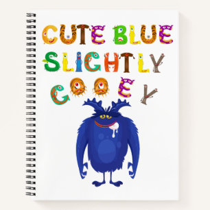 Funny Gooey Monster Notebook