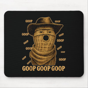 Funny Goop Goop Goop The Burnt Peanut Goop Bungula Mouse Mat