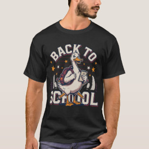 Funny Goose Back to School Design T-Shirt
