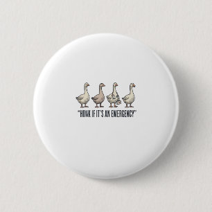 Funny Goose Emergency Honk Vintage Shirt Design_1 6 Cm Round Badge