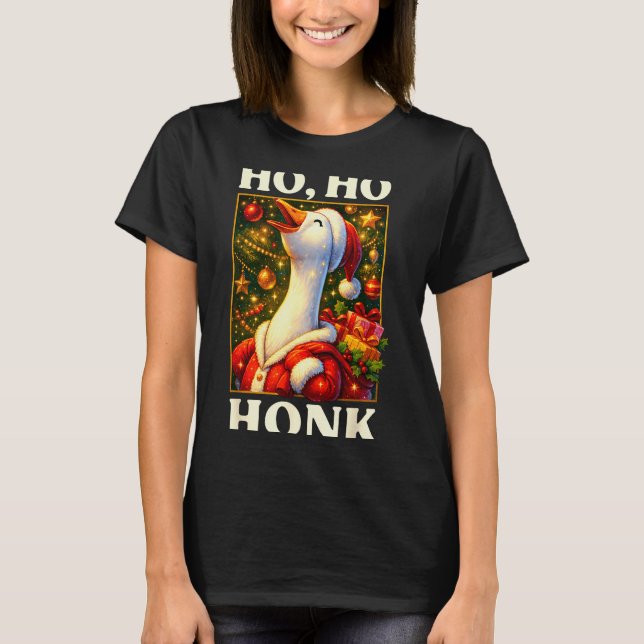 Funny Goose Ho Ho Honk Christmas Outfit For Men Wo T-Shirt (Front)