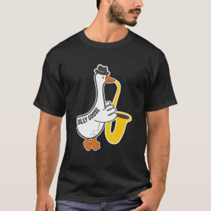 Funny Goose lover saxophone player too silly humou T-Shirt
