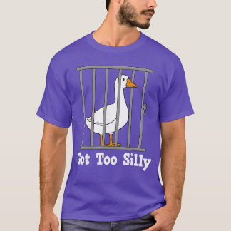 Funny Goose Meme Gotoo Silly Humor Gifts for Men W T-Shirt