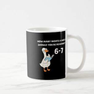 Funny Goose Reading 67 Six Seven Meme Teacher Book Coffee Mug