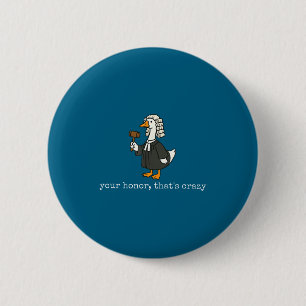 Funny goose silly lawyer law school graduation 6 cm round badge
