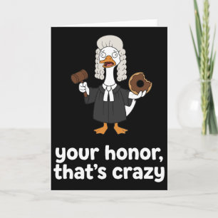 Funny Goose Silly Lawyer Law School Graduation Card
