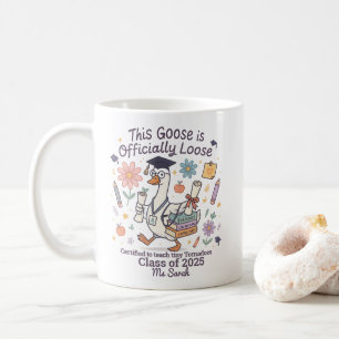 Funny Goose Teacher Graduation Gift Personalized Coffee Mug
