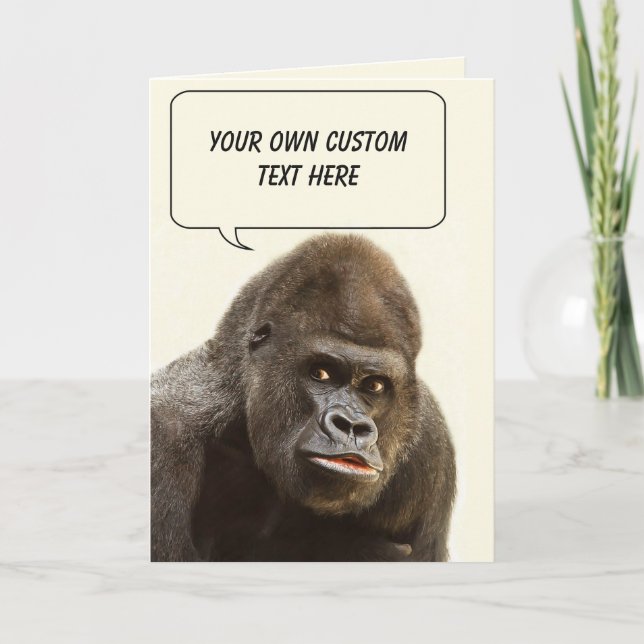 Funny Gorilla custom greeting card (Front)