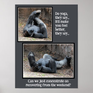 Funny Gorilla, Too Much Weekend Party Poster