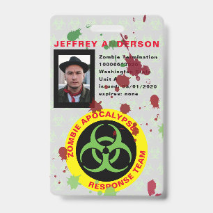 Funny Gory Zombie Apocalypse Response Team ID Badge