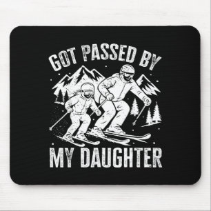 Funny Got Ped By My Daughter Skiing Ski Dad Winter Mouse Mat