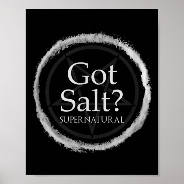 Funny Got Salt Supernatural Salt Circle Lit Gft Te Poster (Front)