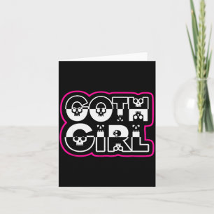 Funny Goth Girl Black And White Card