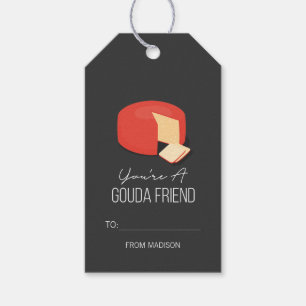 Funny Gouda Friend Valentine Love Cheese Gift Tags